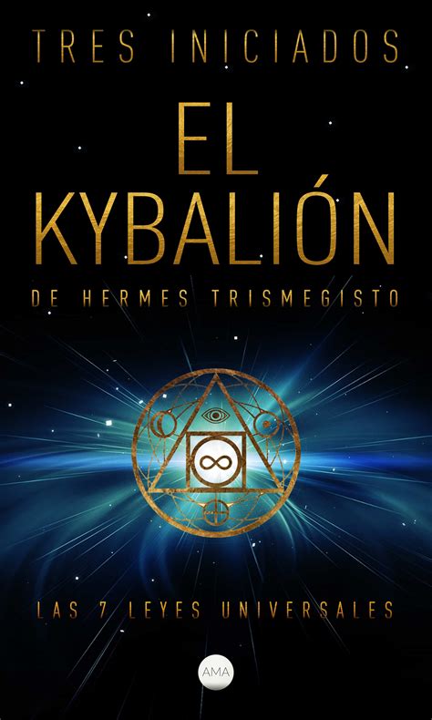 el kybalion hermes trismegisto.